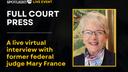 A live virtual discussion with Mary France, retired federal bankruptcy judge, Middle District of Pennsylvania.